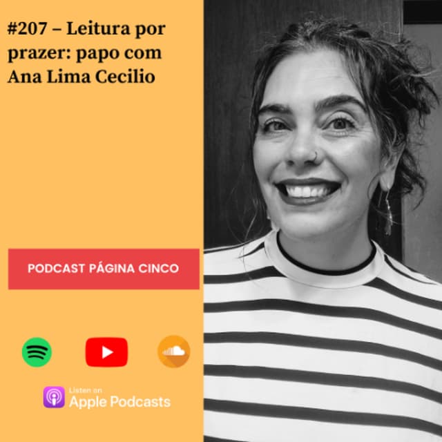 Leitura por prazer: papo com Ana Lima Cecilio
