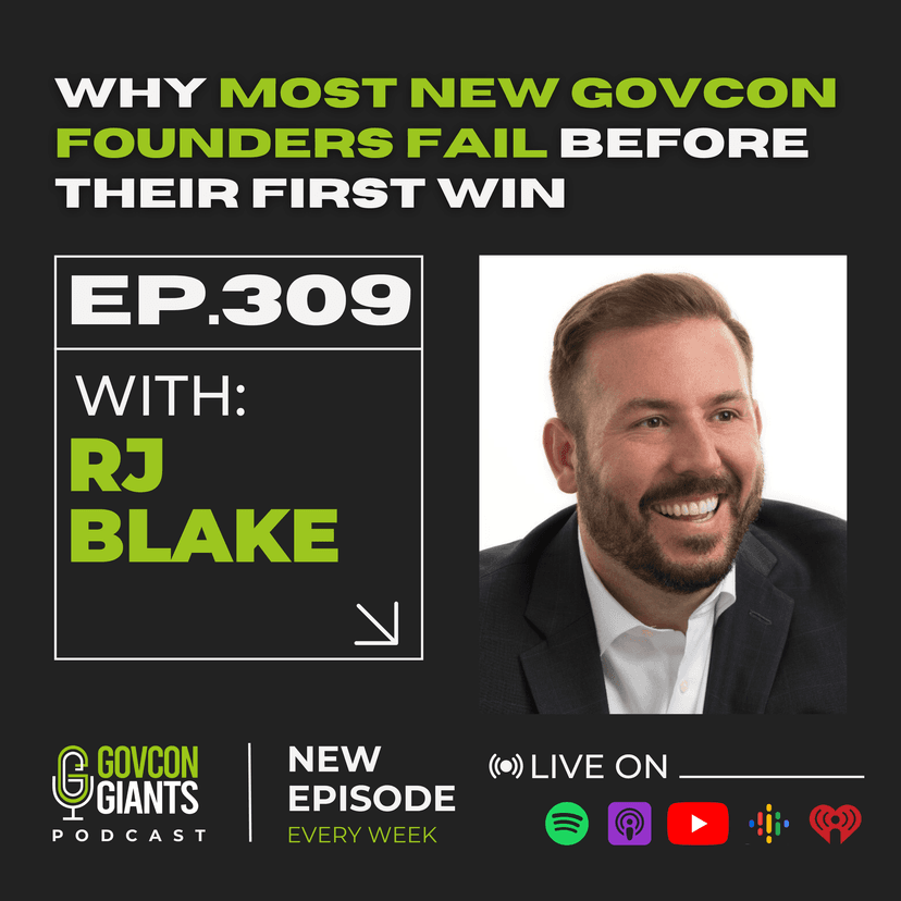 The BRUTAL TRUTH About Teaming, Lawsuits, and Survival in GovCon with RJ Blake