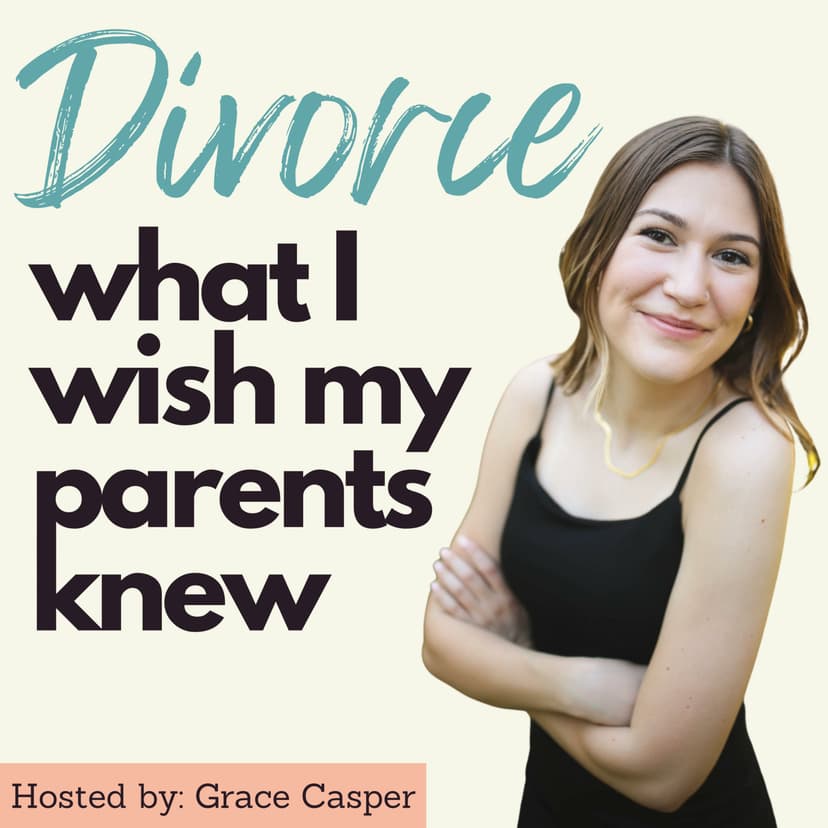 18: I'm Glad I Forgave My Dad - Camille Price