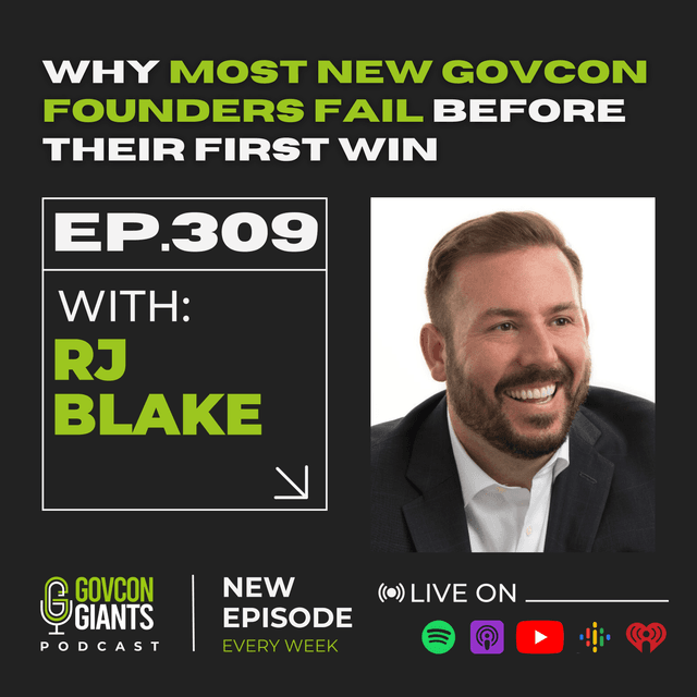 The BRUTAL TRUTH About Teaming, Lawsuits, and Survival in GovCon with RJ Blake